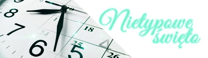 nietypoweswieto1.png.dc822b541605100cafc7498e9100afbd.png