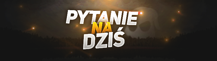 pytanienadzis2.png.6b8b6398e331849f13069ce9d29a00d9.png