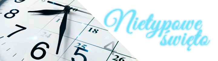 nietypoweswieto2.png.6d931e4153c05d8e96032102538f3961.png