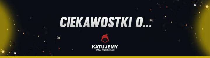 1165687781_CIEKAWOSTKIO...2.png.9d579415f4f9039bc7877582dc53ae62.png