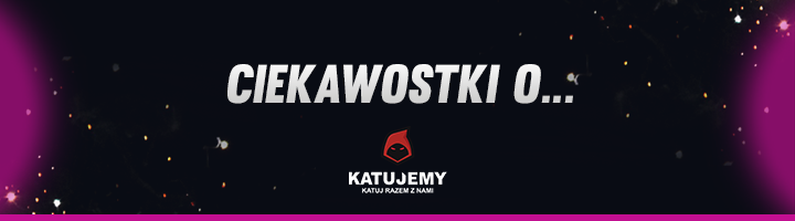 594709473_CIEKAWOSTKIO...5.png.06c041c1aa3c8853b818877e37b07afb.png