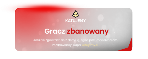 96976649_ZbanowanyKatujemy.png.4319258895edf93d0e6a9be25cce6e90.png